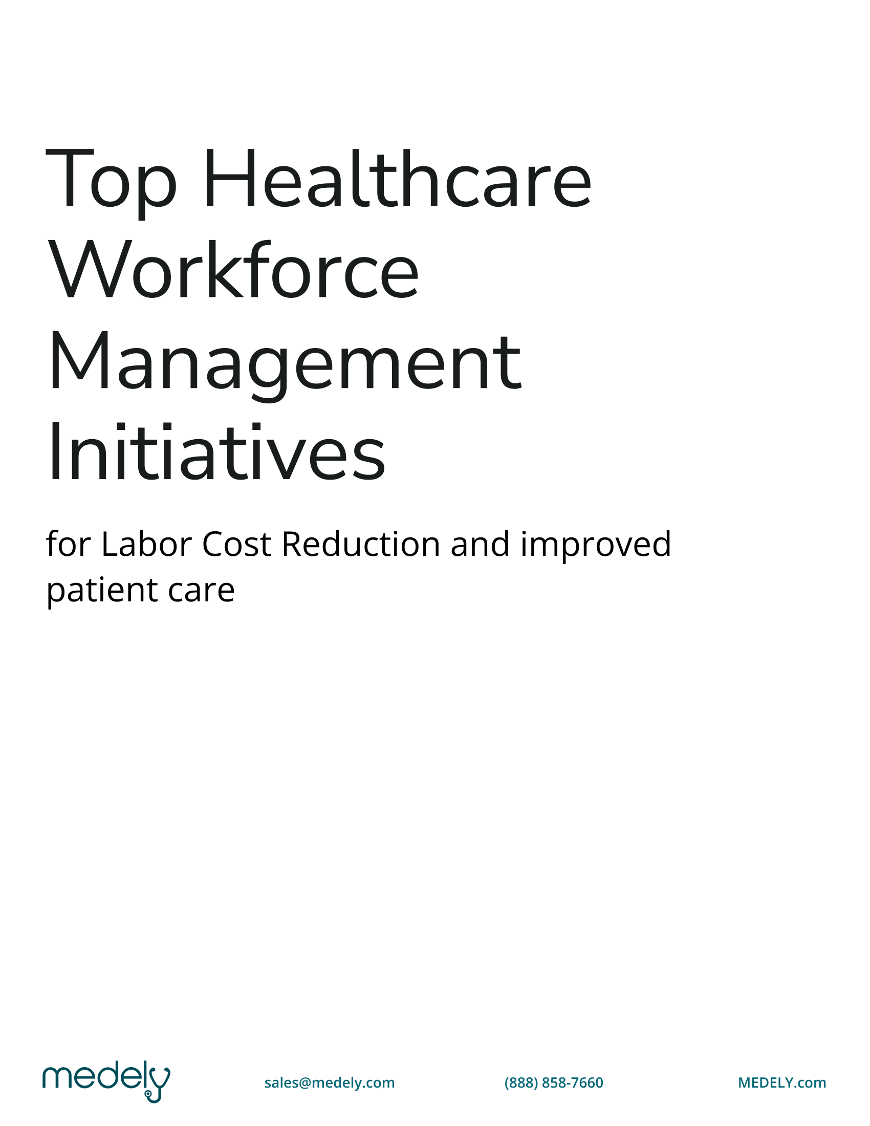 Top Healthcare Workforce Management Initiatives for Labor Cost